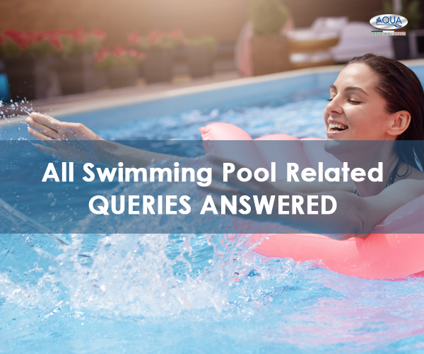 All Swimming Pool Related Queries Answered